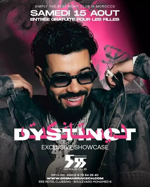 Dystinct en showcase au 555 Famous Club Marrakech